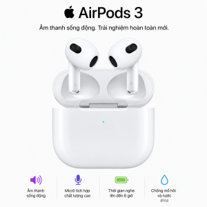 AirPods 3 Chính Hãng | Âm Thanh Không Gian, MagSafe
